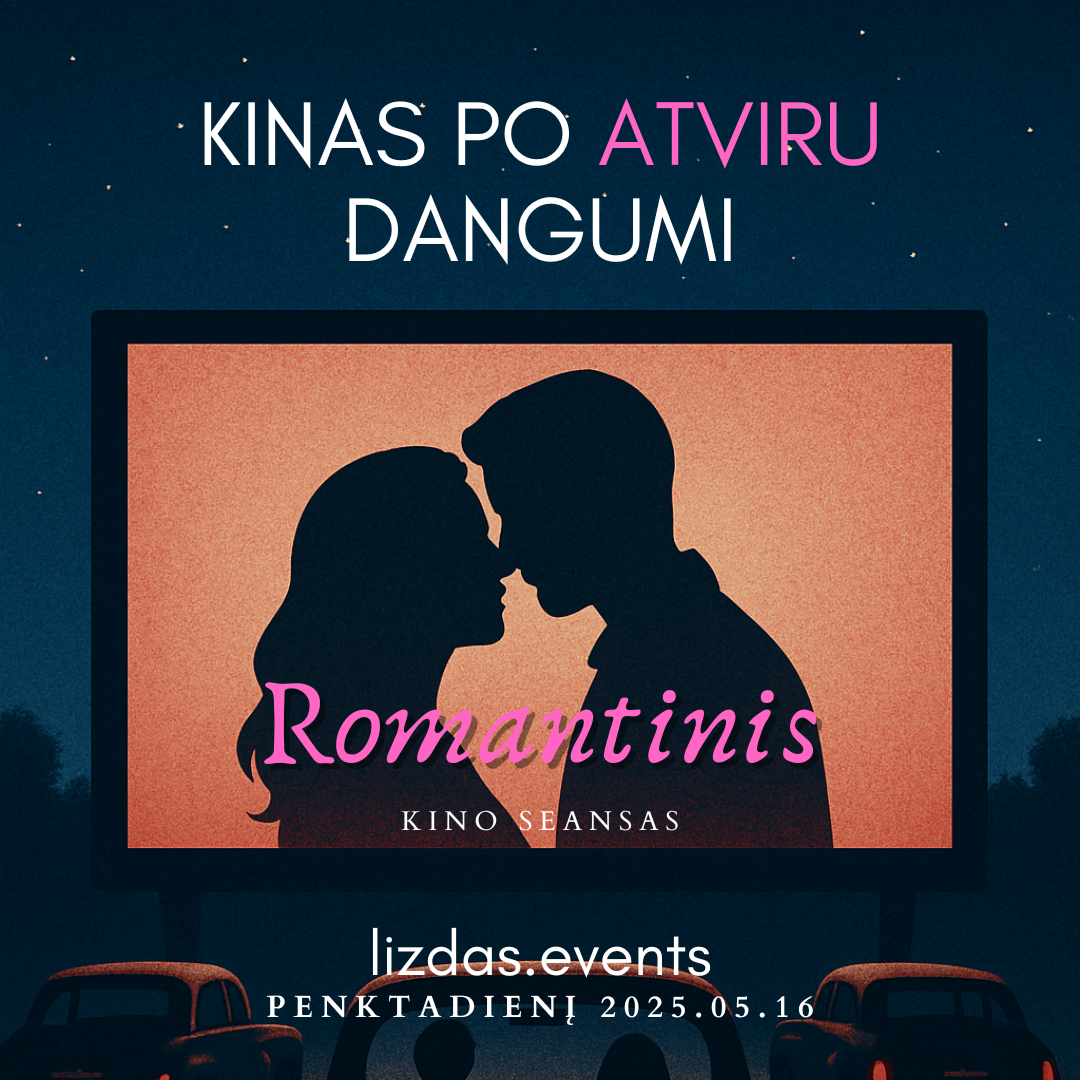 Kinas po atviru dangumi Romantinis 2025-05-16 Product