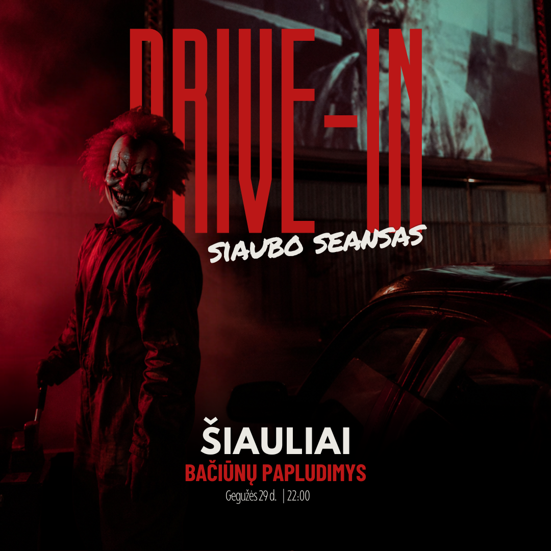 Drive-in siaubo seansas Šiauliuose, Bačiūnų paplūdimyje